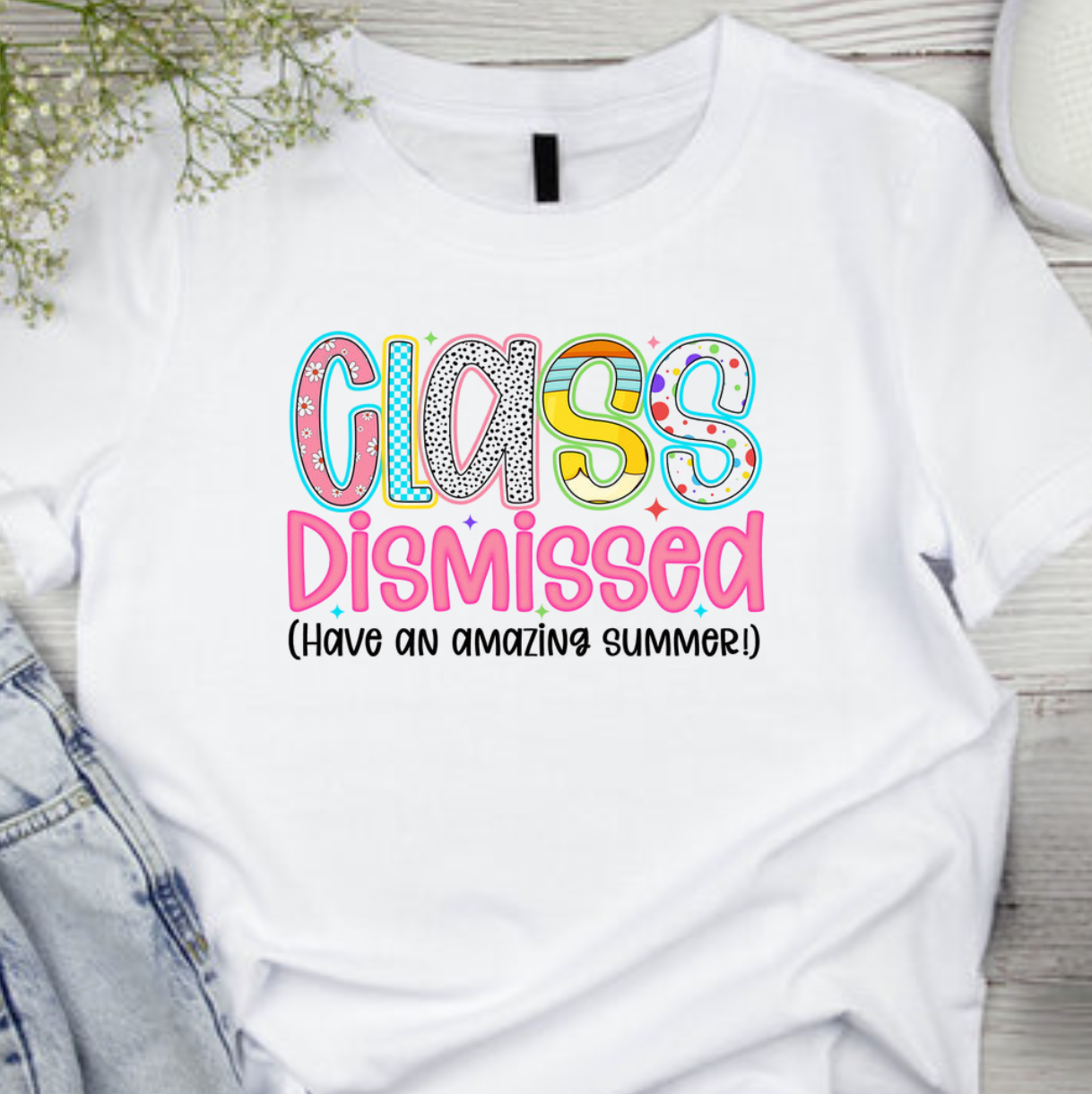 Class Dismissed Tee